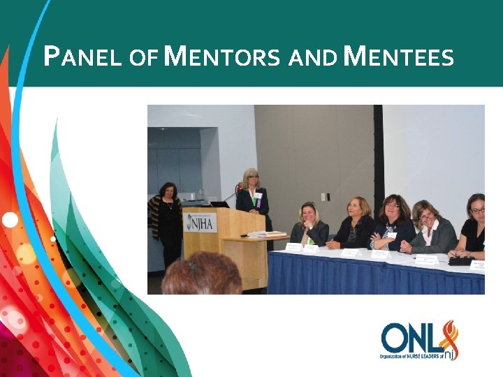 PANEL OF MENTORS AND MENTEES 