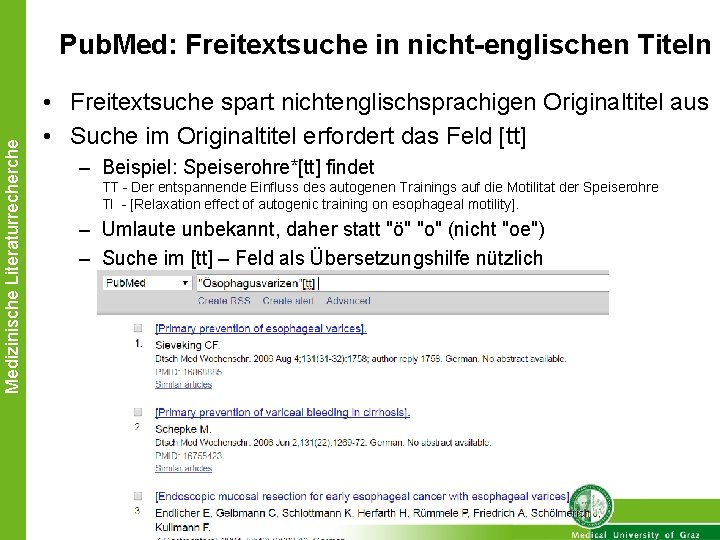 Medizinische Literaturrecherche Pub. Med: Freitextsuche in nicht-englischen Titeln • Freitextsuche spart nichtenglischsprachigen Originaltitel aus