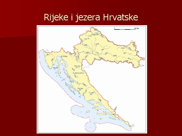 Rijeke i jezera Hrvatske 