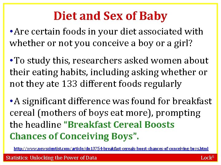 Diet and Sex of Baby • Are certain foods in your diet associated with