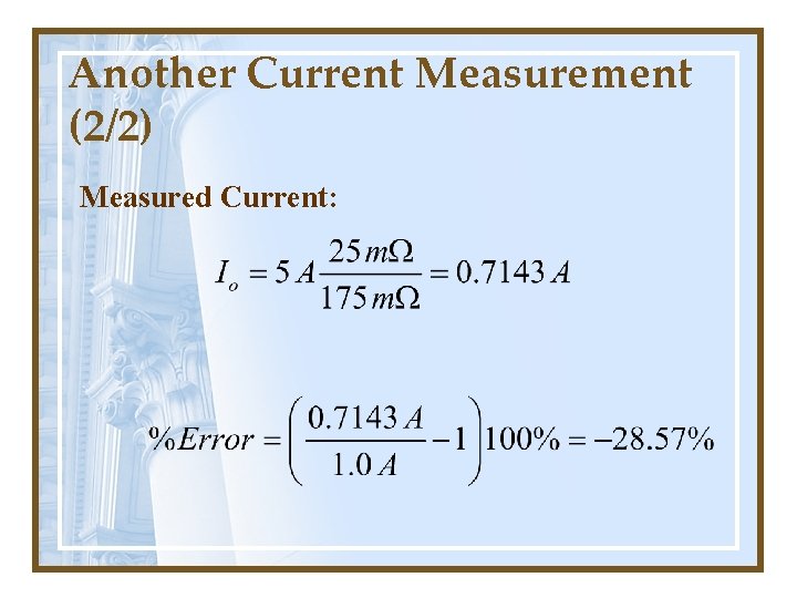 Another Current Measurement (2/2) Measured Current: 