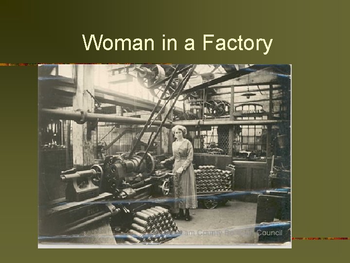 Woman in a Factory 