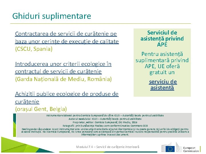 Ghiduri suplimentare Contractarea de servicii de curățenie pe baza unor cerințe de execuție de