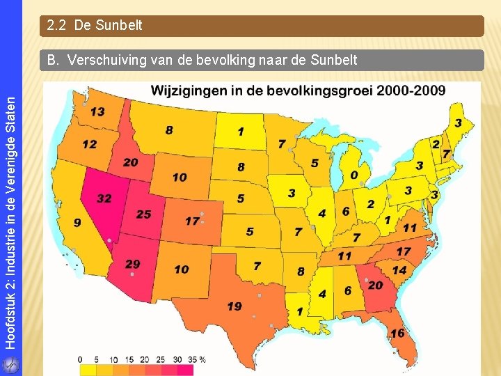 2. 2 De Sunbelt Hoofdstuk 2: Industrie in de Verenigde Staten B. Verschuiving van 2. 2 De Sunbelt Hoofdstuk 2: Industrie in de Verenigde Staten B. Verschuiving van