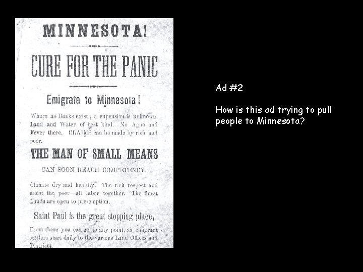 Ad #2 How is this ad trying to pull people to Minnesota? 