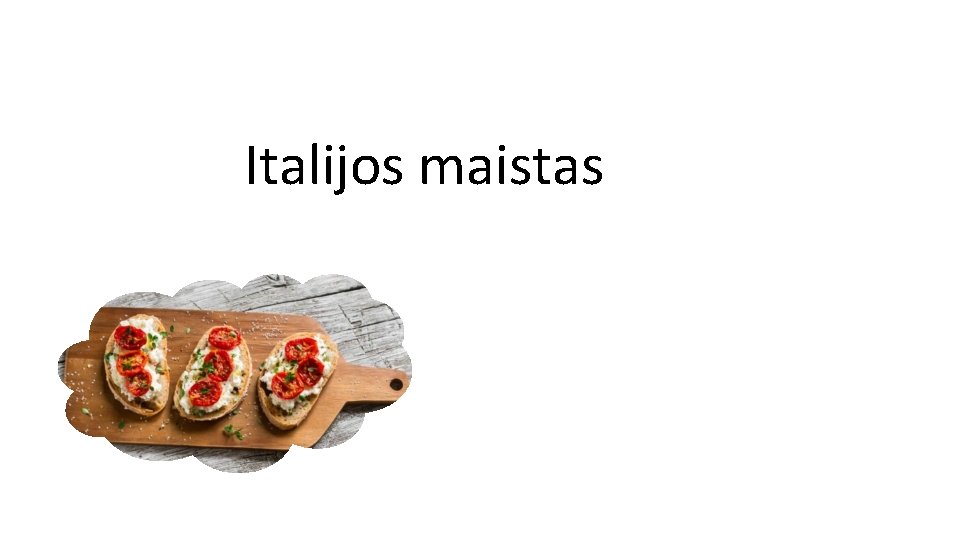 Italijos maistas 