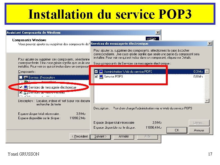 Installation du service POP 3 Yonel GRUSSON 17 