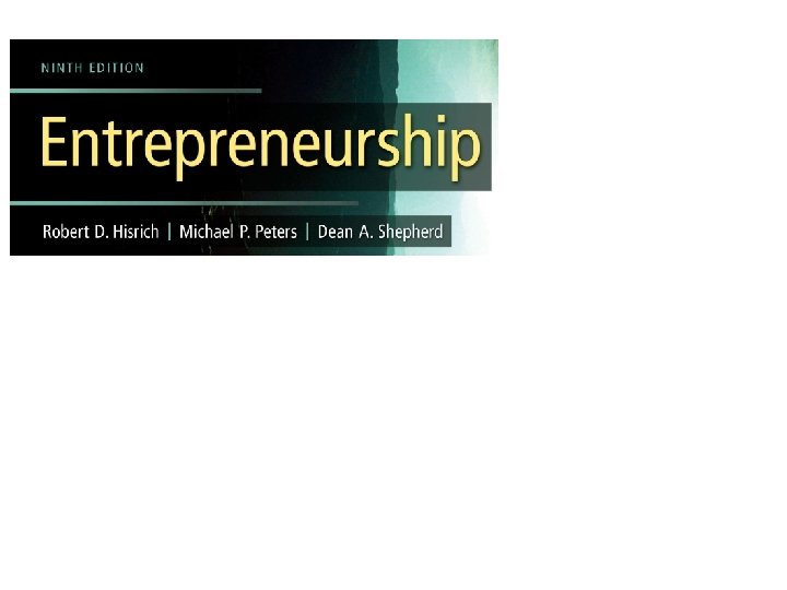 Chapter 4 Creativity and the Business Idea Mc. Graw-Hill/Irwin Copyright © 2013 by The