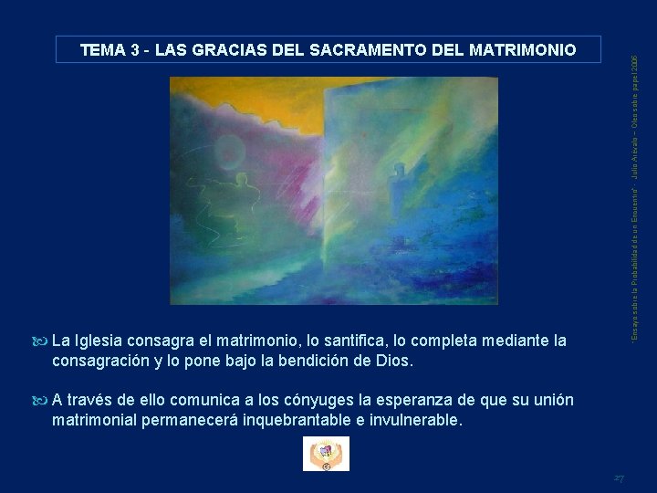 “Ensayo sobre la Probabilidad de un Encuentro” - Julio Arévalo – Oleo sobre papel-2005 “Ensayo sobre la Probabilidad de un Encuentro” - Julio Arévalo – Oleo sobre papel-2005