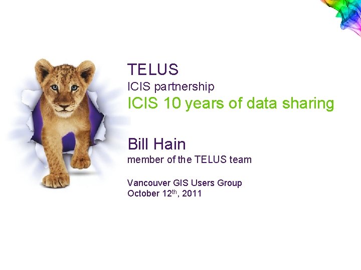 TELUS ICIS partnership ICIS 10 years of data sharing Bill Hain member of the