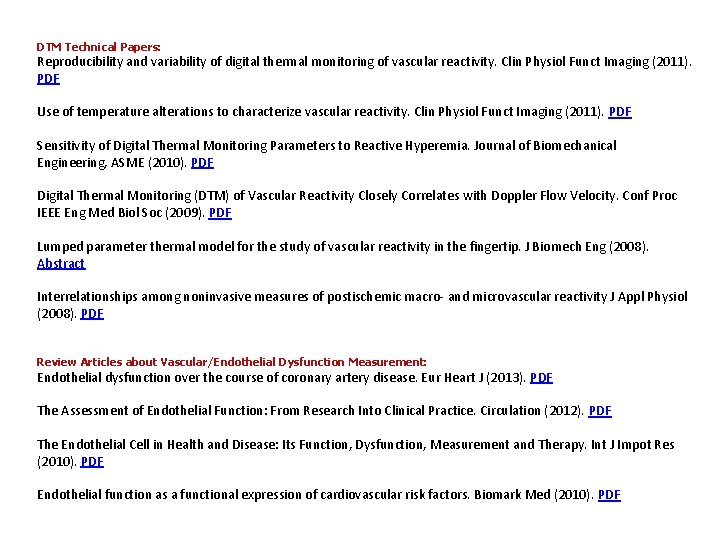 DTM Technical Papers: Reproducibility and variability of digital thermal monitoring of vascular reactivity. Clin