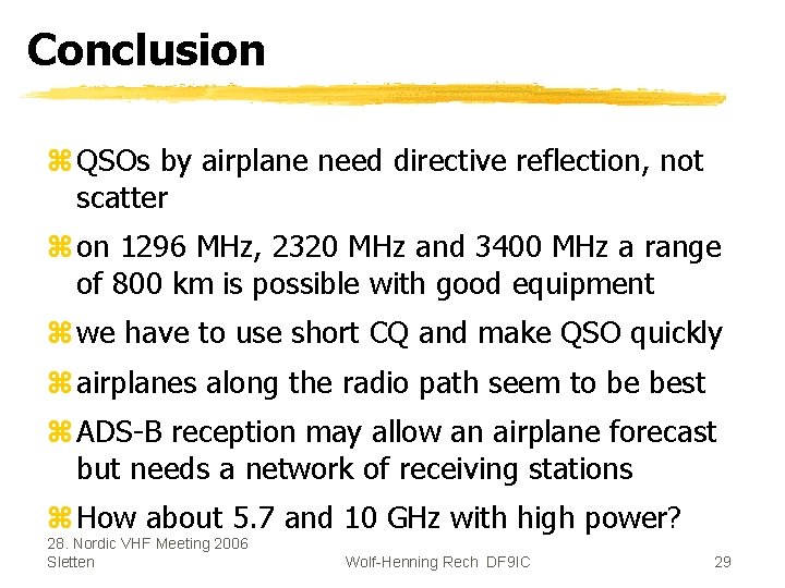 Conclusion z QSOs by airplane need directive reflection, not scatter z on 1296 MHz,