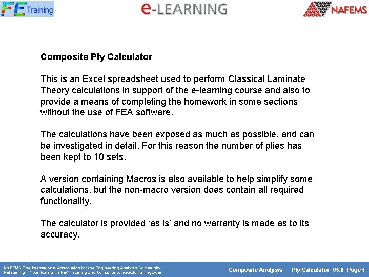 Composite Ply Calculator This is an Excel spreadsheet used to perform Classical Laminate Theory