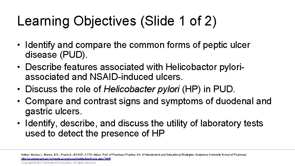 Learning Objectives (Slide 1 of 2) • Identify and compare the common forms of