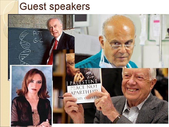 Guest speakers Guest speakers