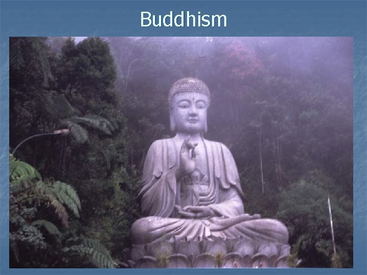 Buddhism 