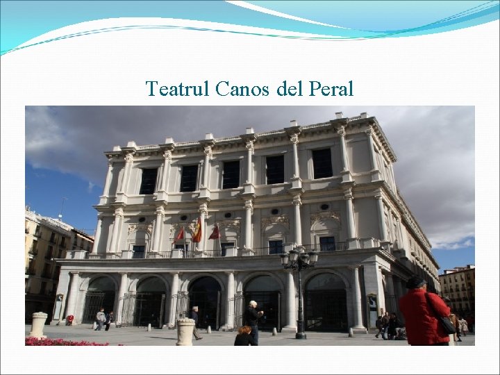 Teatrul Canos del Peral 