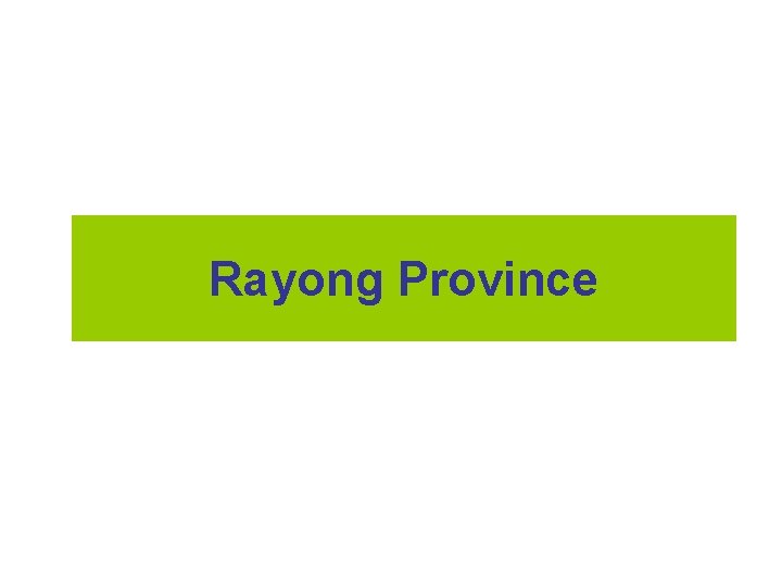 Rayong Province 
