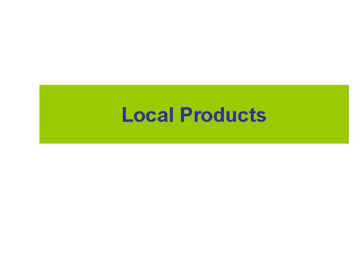 Local Products 
