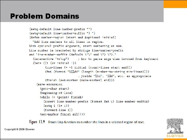 Problem Domains Copyright © 2009 Elsevier Problem Domains Copyright © 2009 Elsevier