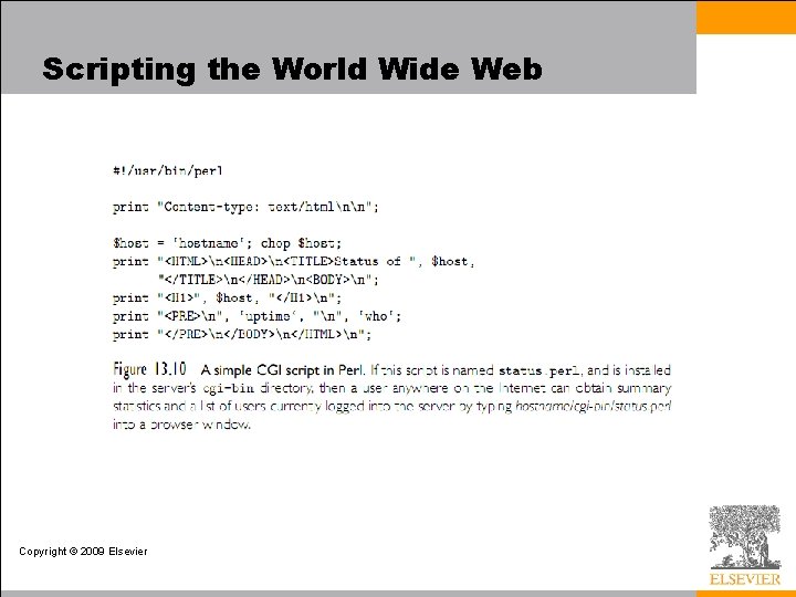Scripting the World Wide Web Copyright © 2009 Elsevier Scripting the World Wide Web Copyright © 2009 Elsevier