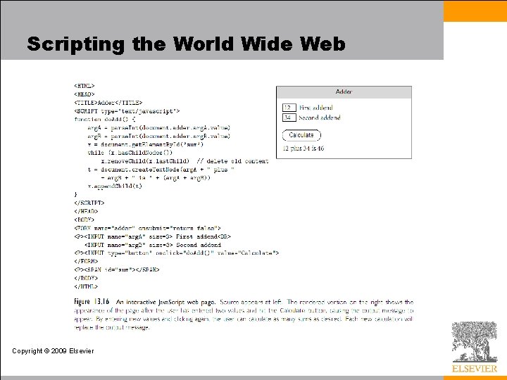 Scripting the World Wide Web Copyright © 2009 Elsevier Scripting the World Wide Web Copyright © 2009 Elsevier