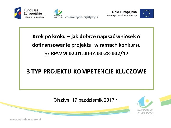 Krok po kroku – jak dobrze napisać wniosek o dofinansowanie projektu w ramach konkursu