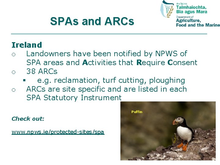 SPAs and ARCs Ireland o Landowners have been notified by NPWS of SPA areas