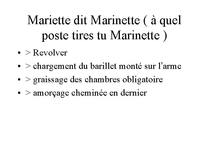 Mariette dit Marinette ( à quel poste tires tu Marinette ) • • >