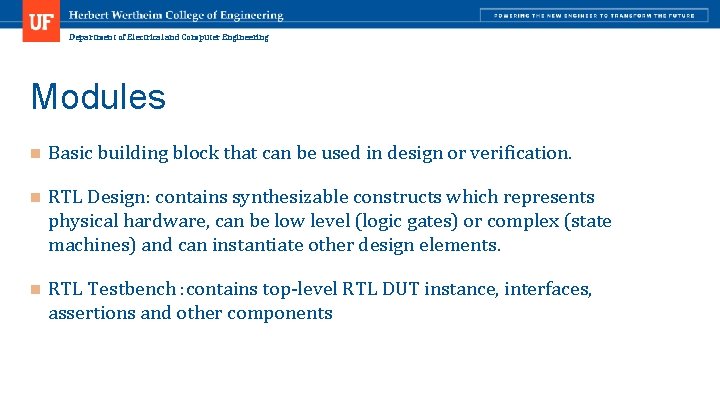 Department of Electrical and Computer Engineering Modules n Basic building block that can be