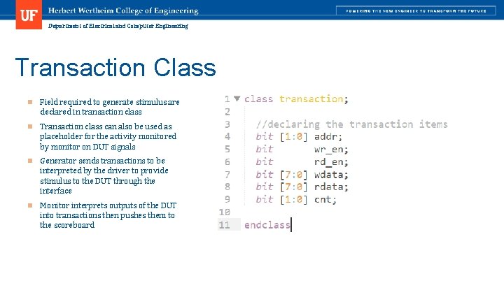 Department of Electrical and Computer Engineering Transaction Class n Field required to generate stimulus