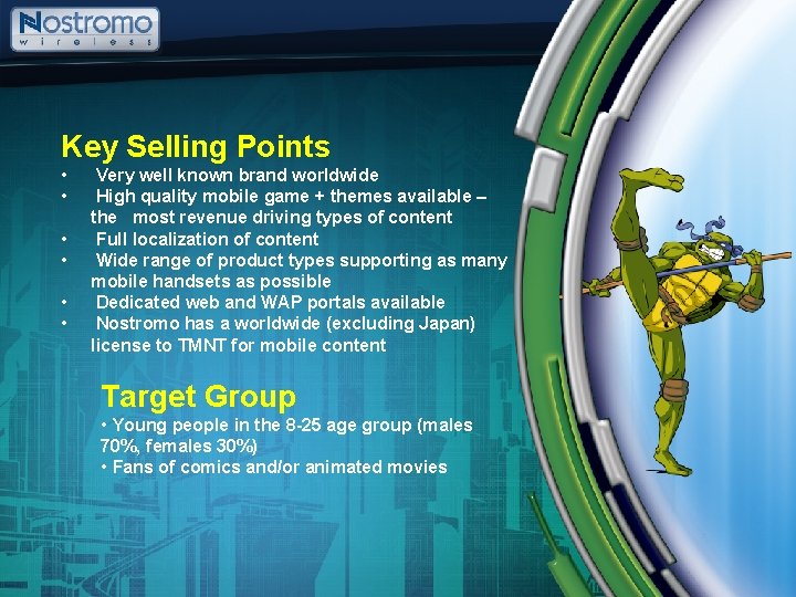 Key Selling Points • • • Very well known brand worldwide High quality mobile Key Selling Points • • • Very well known brand worldwide High quality mobile
