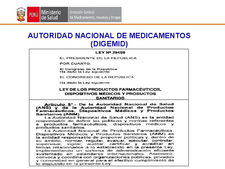 AUTORIDAD NACIONAL DE MEDICAMENTOS (DIGEMID) 