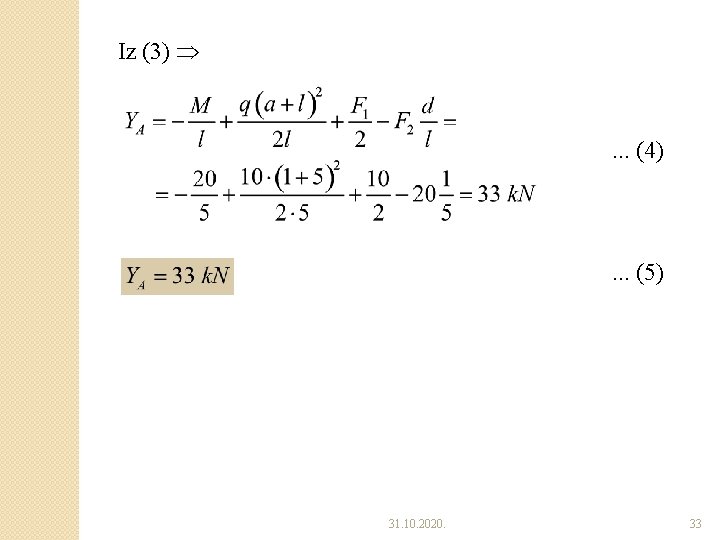 Iz (3) . . . (4) . . . (5) 31. 10. 2020. 33 Iz (3) . . . (4) . . . (5) 31. 10. 2020. 33