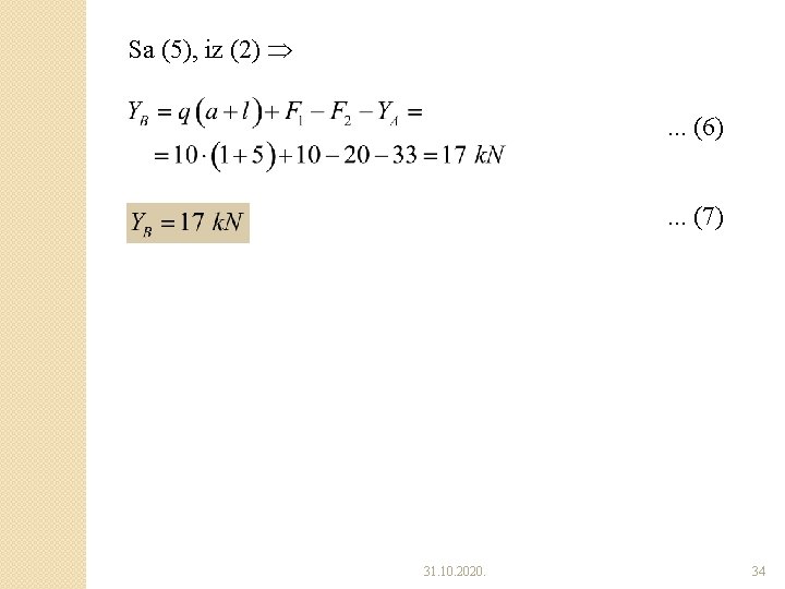 Sa (5), iz (2) . . . (6). . . (7) 31. 10. 2020. Sa (5), iz (2) . . . (6). . . (7) 31. 10. 2020.