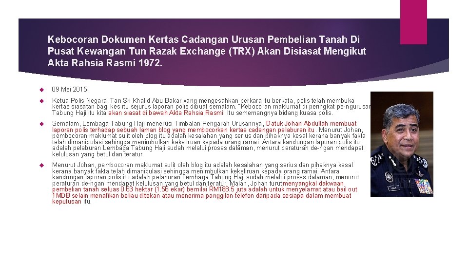 Kebocoran Dokumen Kertas Cadangan Urusan Pembelian Tanah Di Pusat Kewangan Tun Razak Exchange (TRX)