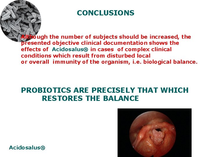 CONCLUSIONS Although the number of subjects should be increased, the presented objective clinical documentation