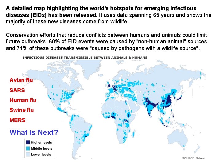 A detailed map highlighting the world's hotspots for emerging infectious diseases (EIDs) has been