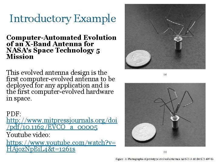 Introductory Example Computer-Automated Evolution of an X-Band Antenna for NASA's Space Technology 5 Mission