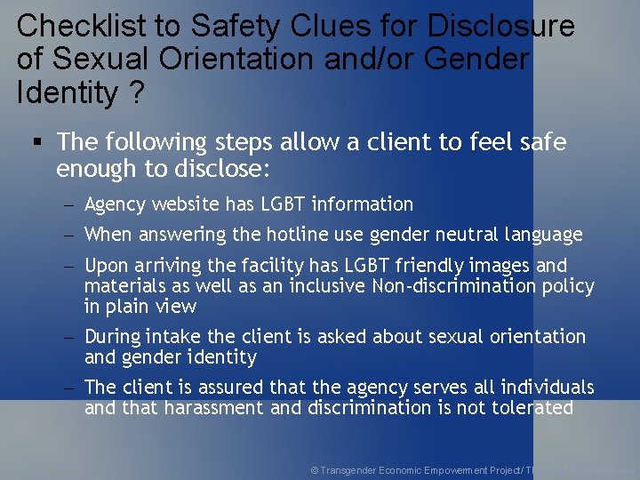 Checklist to Safety Clues for Disclosure of Sexual Orientation and/or Gender Identity ? §