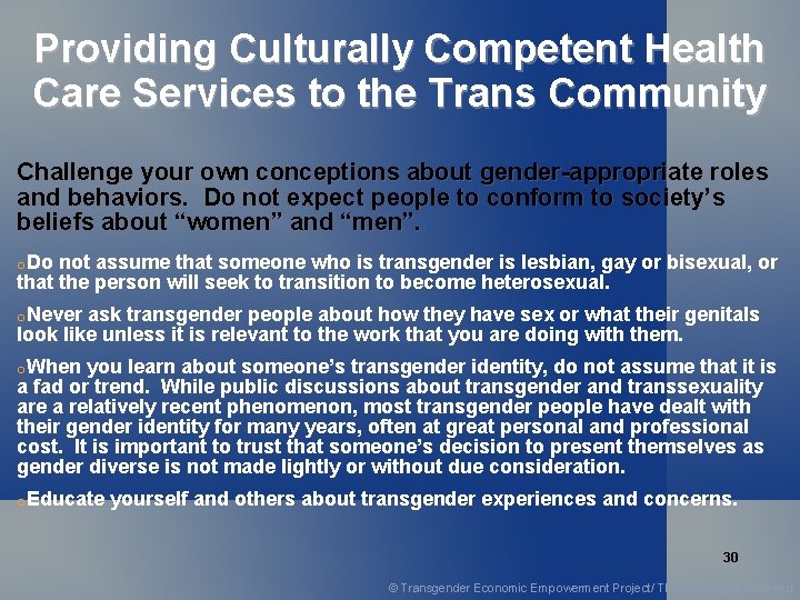 Providing Culturally Competent Health Care Services to the Trans Community Challenge your own conceptions