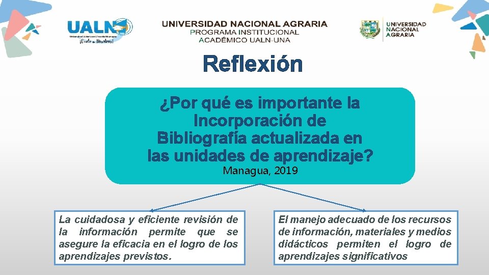 Reflexión ¿Por qué es importante la Incorporación de Bibliografía actualizada en las unidades de