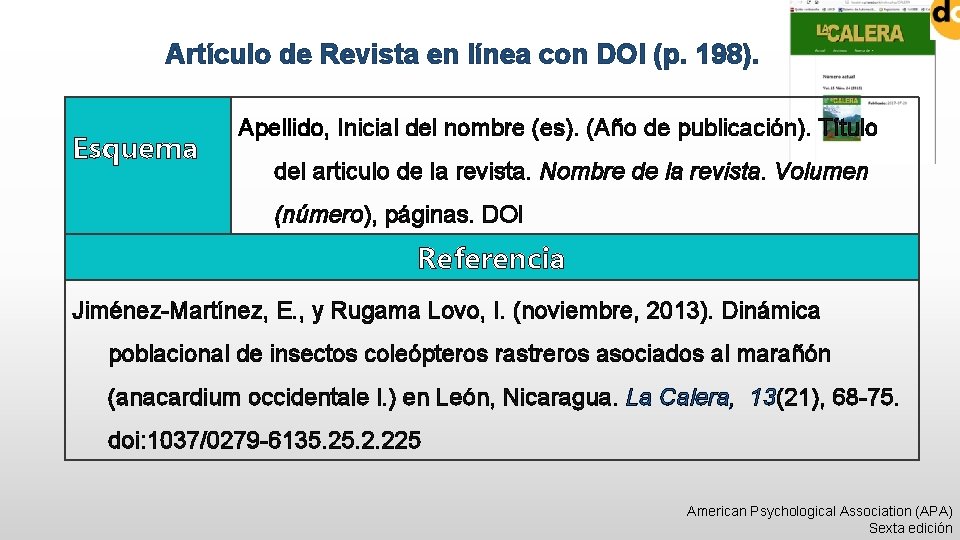 Artículo de Revista en línea con DOI (p. 198). Esquema Apellido, Inicial del nombre