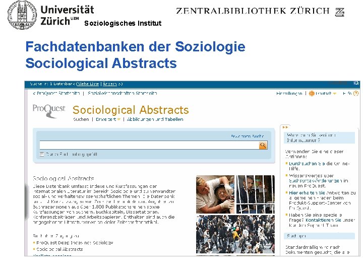 Soziologisches Institut Fachdatenbanken der Soziologie Sociological Abstracts 