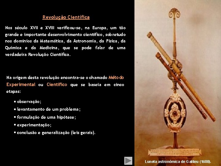 Revoluo Cientfica Nos sculo XVII e XVIII verificouse