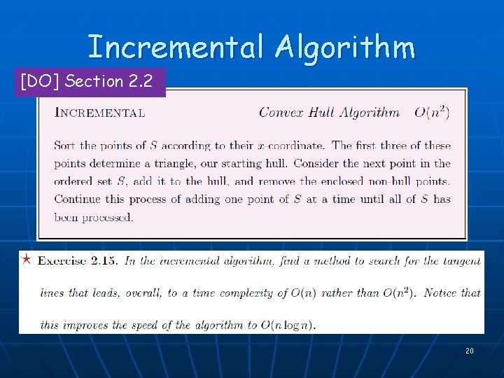 Incremental Algorithm [DO] Section 2. 2 20 