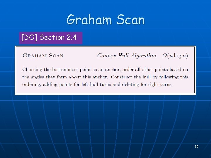 Graham Scan [DO] Section 2. 4 30 