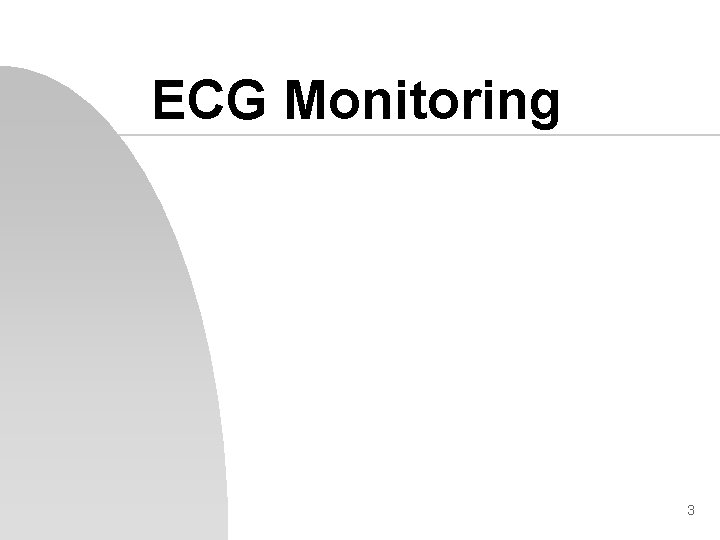 ECG Monitoring 3 