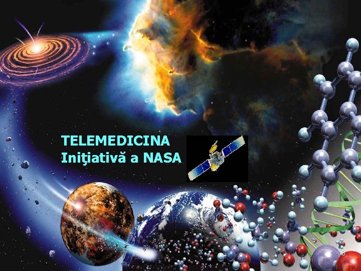 TELEMEDICINA Iniţiativă a NASA 3 