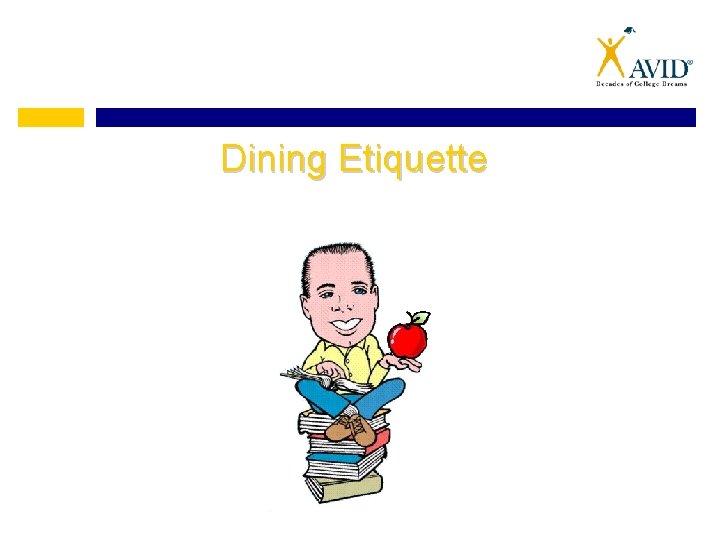 Dining Etiquette 